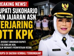 Bupati Sukoharjo Dikabarkan Terjaring OTT KPK